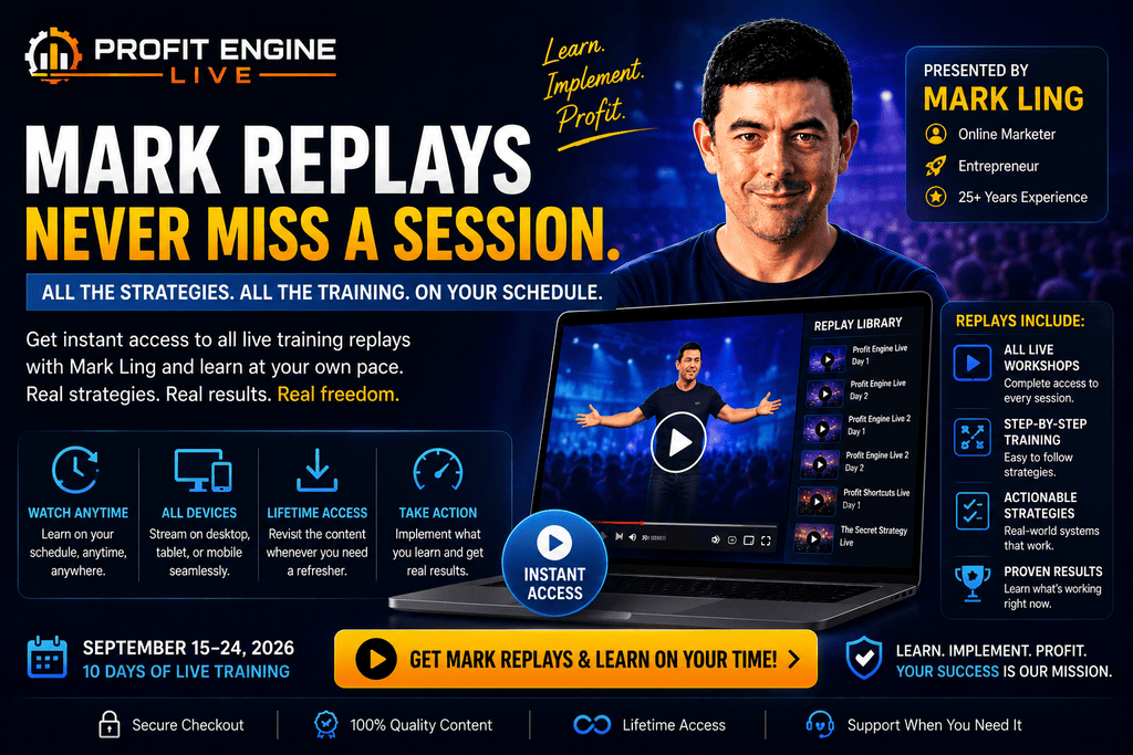 Profit Engine Live 2026 replays hero banner featuring Mark Ling, replay access, live workshop recordings, session resources, and September event dates.